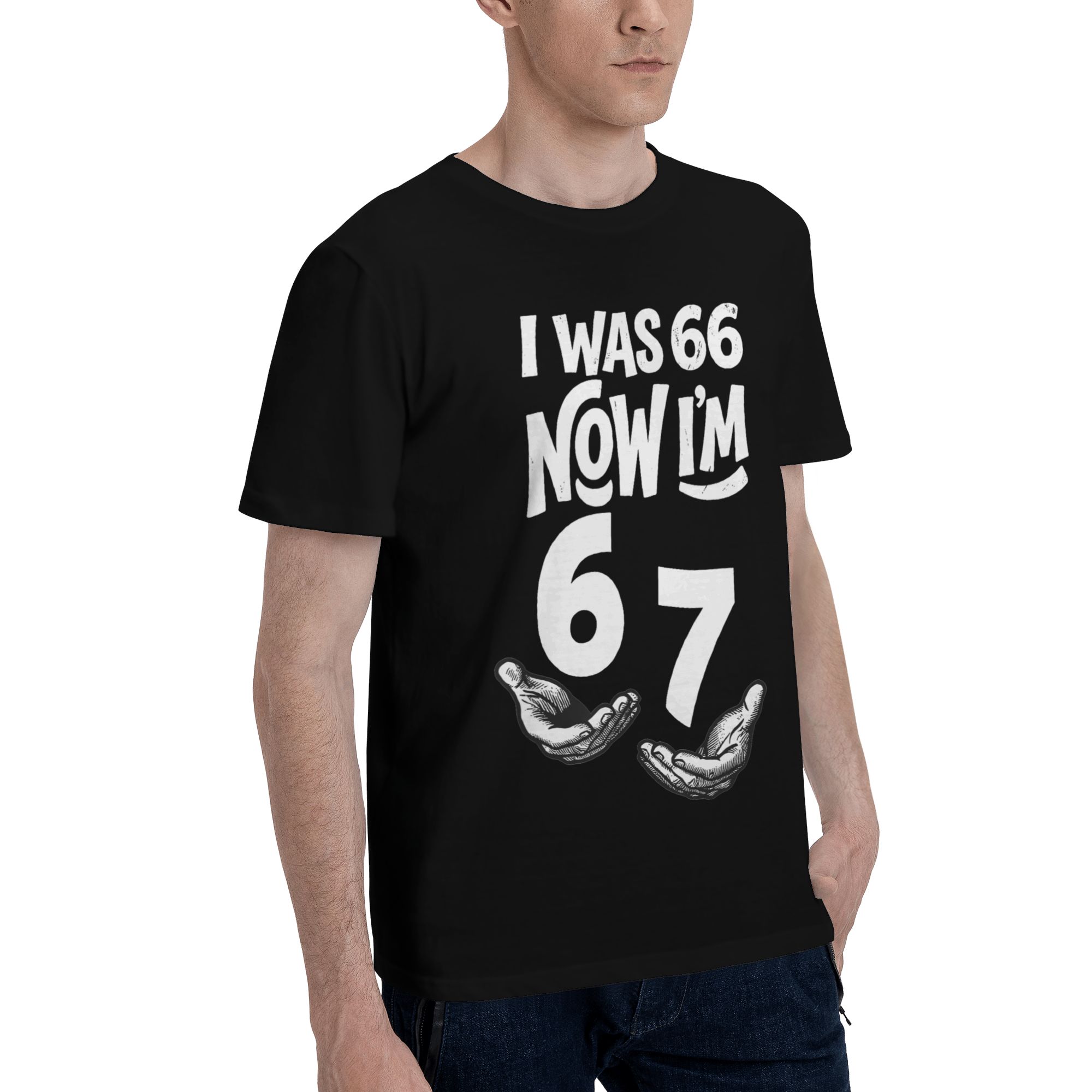 I was 66 Now I m 67 Years Funn - đánh giá và giá Men'S Fashion Now